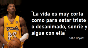 10 Frases De Kobe Bryant Que Inspiran A Ser Mejor – Tu Salud Es Vida